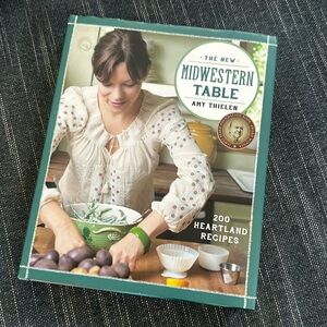 The New Midwestern Kitchen: 200 Heartland Recipes Amy Thielen Cookbook Minnesota